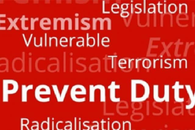 Prevent is one of four areas of the government;s CONTEST anti-terrorism programme