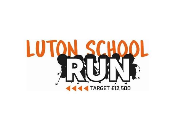 The#LutonSchoolRun aims to raise 12,500 for Level Trust