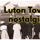 Luton Town nostalgia