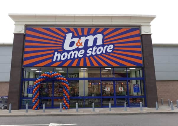 A B&M home store front  Credit: B&M