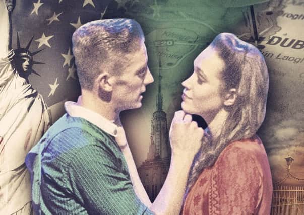 The show follows the story of a strong-headed young man who leaves Ireland for New York