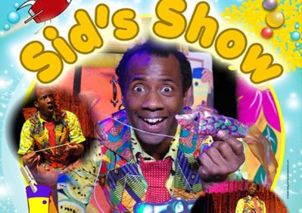 Win tickets to Sid's Show at Dunstable's Grove Theatre