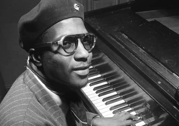 Thelonious Monk is among the big names whose music will be commemorated